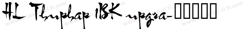 HL Thuphap 1BK upgra字体转换